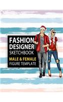 Fashion Designer Sketchbook Male & Female Figure Template