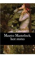 Maurice Maeterlinck, best stories