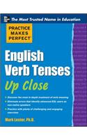 Practice Makes Perfect English Verb Tenses Up Close