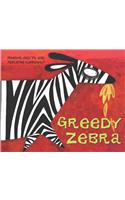 Greedy Zebra