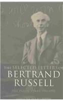 Selected Letters of Bertrand Russell, Volume 2