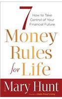 7 Money Rules for Life