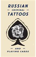 Russian Criminal Tattoos and Playing Cards