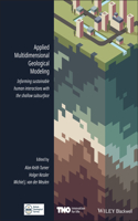 Applied Multidimensional Geological Modeling