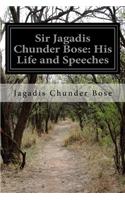 Sir Jagadis Chunder Bose