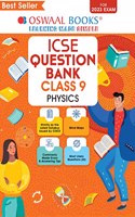 Oswaal ICSE Question Bank Class 9 Physics Book (For 2023 Exam)