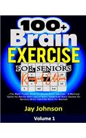 100+ Brain Exercise for Seniors (Revised Edition)