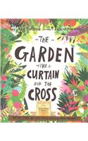 The Garden, the Curtain and the Cross Storybook