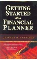 Getting Started As A Financial Planner (Revised And Updated Edition)