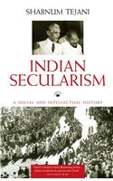 Indian Secularism: A Social and Intellectual History 1890-1950