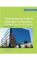 Engineering Guide to Leed-New Construction: Sustainable Construction for Engineers (Greensource)