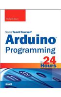 Arduino Programming in 24 Hours, Sams Teach Yourself