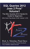 SQL Queries 2012 Joes 2 Pros Volume1