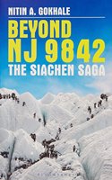 Beyond NJ 9842 : The Siachen Saga