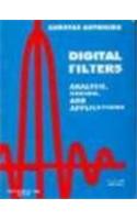 Digital Filters : Analysis, Design And Applications