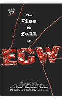 Rise & Fall of Ecw