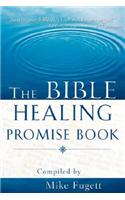 Bible Healing Promise Book