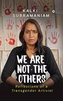 We Are Not The Others: Reflections of a Transgender Artivist