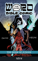 The Book of Judges: Word for Word Bible Comic