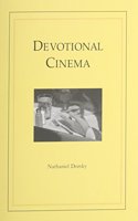 Devotional Cinema: Revised 3rd Edition