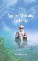 Nature Worship In India