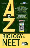 A to Z Biology for NEET: Class XI