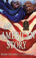 American Story (Coretta Scott King Illustrator Award Winner)