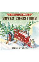 Tractor Mac Saves Christmas