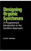 Designing Organic Syntheses