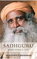 Sadhguru: More Than a Life