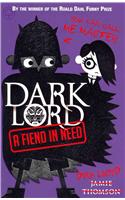 Dark Lord: A Fiend in Need