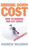 Driving Down Cost: How to Manage and Cut Costs-Intelligently