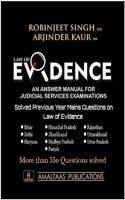 Law of evidence (An Answer Manual for Judicial Services Examinations)