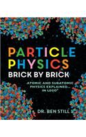 Particle Physics Brick by Brick