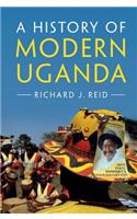 History of Modern Uganda