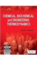 Chemical, Biochemical And Engineering Thermodynamics, 4Th Ed