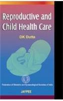 Reproductive and Child Health Care(FOGSI)