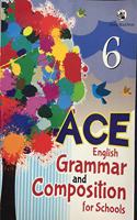 ACE ENGLISH GRAMMER AND COMPOSITION CLASS 6 ORIENT BLACKSWAN