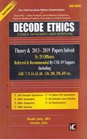 Decode Ethics Theory & 2013 - 2019 Paper Solved