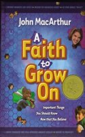 A Faith to Grow on