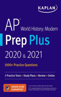 AP World History Modern Prep Plus 2020 & 2021