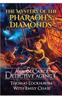 Mystery of the Pharaoh's Diamonds (Book 1)