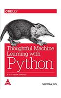 Thoughtful Machine Learning with Python: A Test-Driven Approach