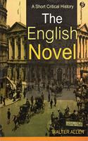 The English Novel: A Short Critical History