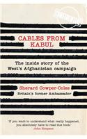 Cables from Kabul: The Inside Story of the West’s Afghanistan Campaign