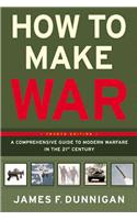 How to Make War