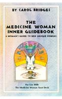 Medicine Woman Inner Guidebook