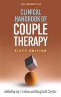 Clinical Handbook of Couple Therapy, Sixth Edition