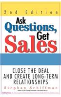 Ask Questions, Get Sales