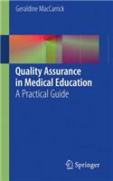 Quality Assurance in Medical Education